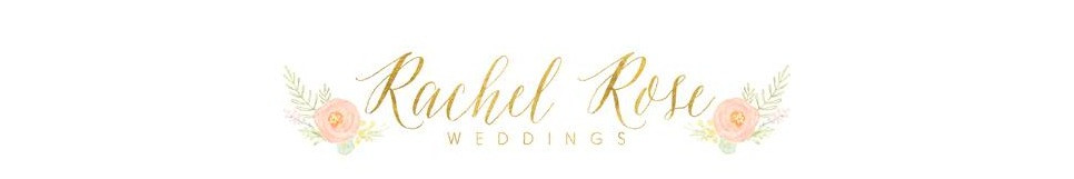 Rachel Rose Weddings - Wedding Planning & Styling